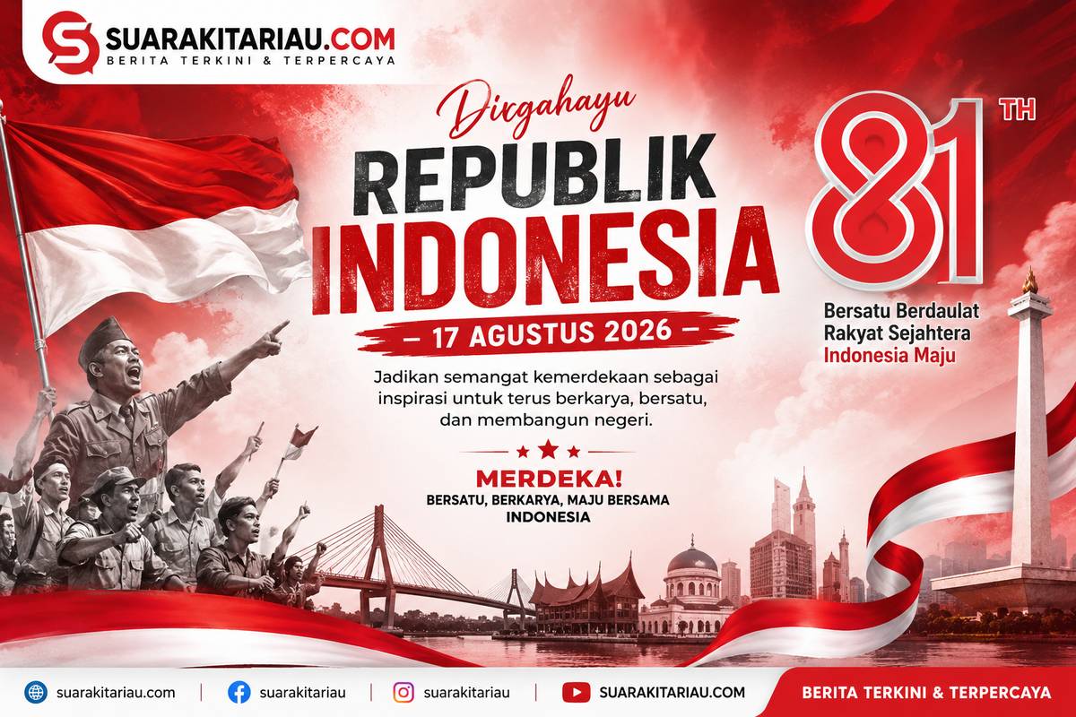 KAMI DARI TIM SUARAKITARIAU INGIN MENGUCAPKAN SELAMAT HARI KEMERDEKAAN YANG KE-81 17 AGUSTUS 2026