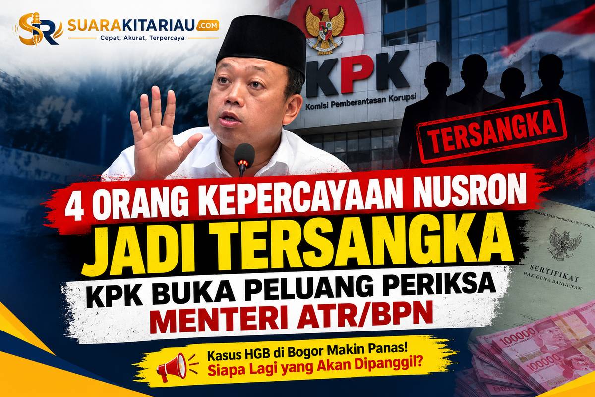 Empat Orang Kepercayaan Nusron Jadi Tersangka, KPK Buka Peluang Periksa Menteri ATR/BPN